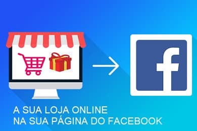 Loja Online na Página do Facebook